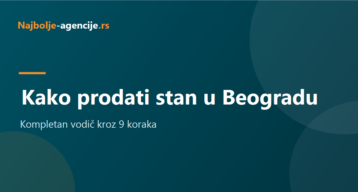 Kako prodati stan u Beogradu, vodic korak po korak