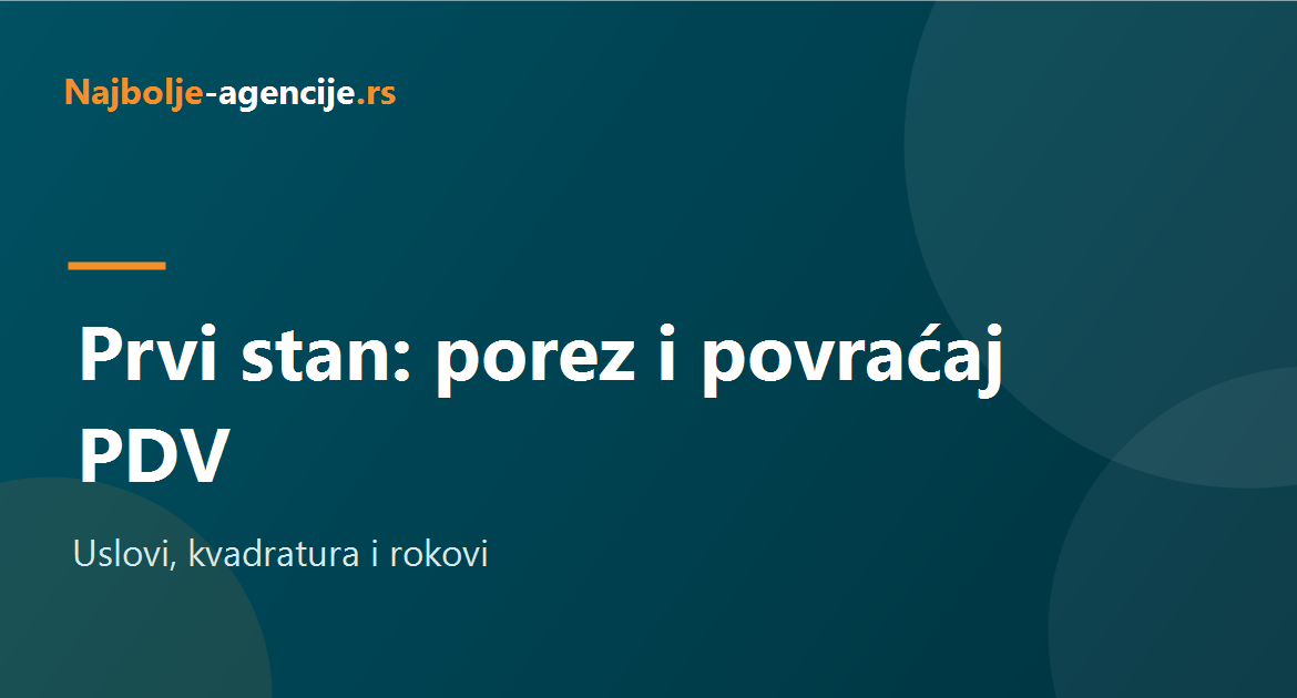 Oslobođenje od poreza i povraćaj PDV za kupca prvog stana
